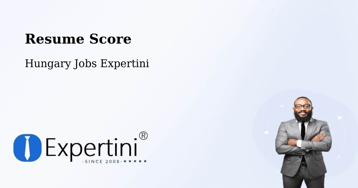 Resume Score & Job Description Match Tool – Bucsa - Hungary Jobs Expertini