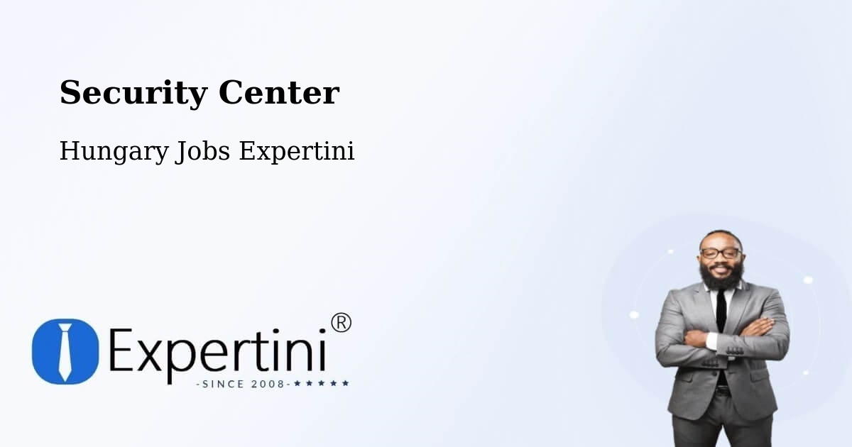Security & Compliance – Bucsa - Hungary Jobs Expertini