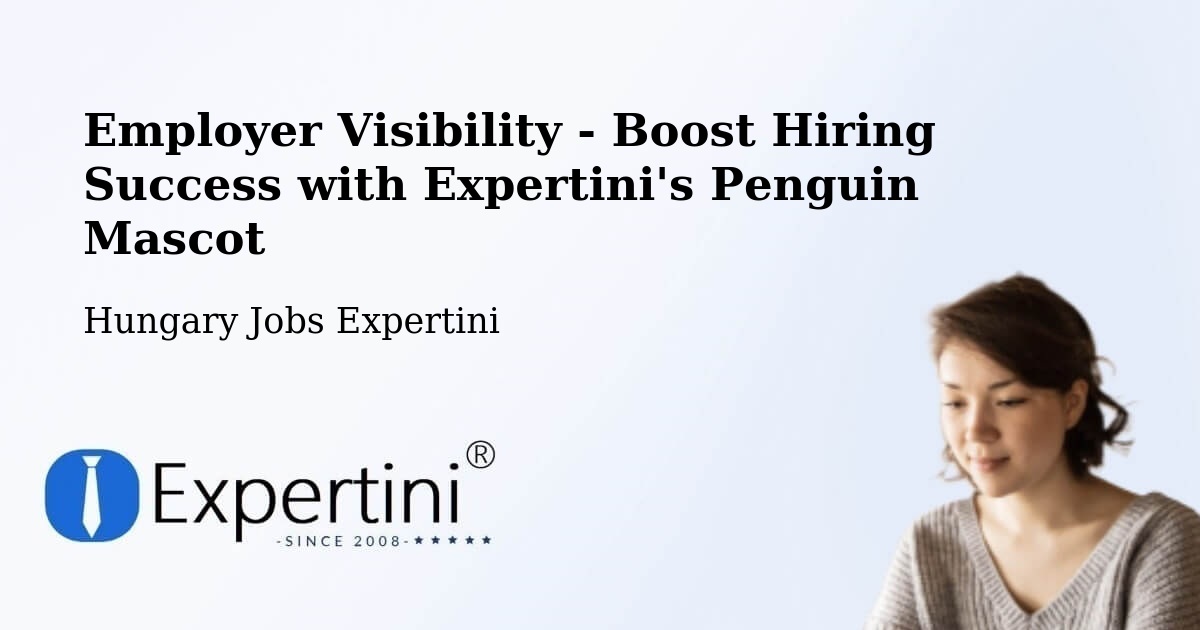 CV and Resume Visibility Optimization – Bucsa - Hungary Jobs Expertini